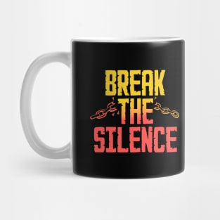 Break the Silence Mug